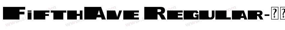 FifthAve Regular字体转换